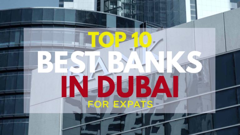 Top 10 Best Banks in Dubai for Expats