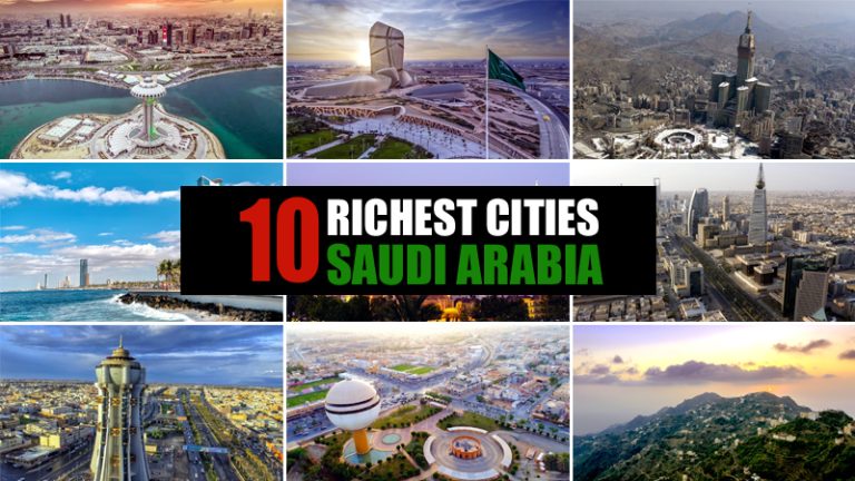 Top 10 Richest Cities in Saudi Arabia